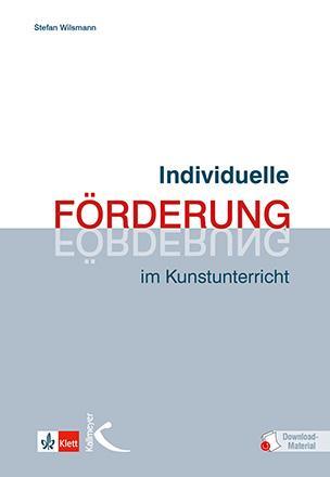 Cover: 9783772713286 | Individuelle Förderung im Kunstunterricht | Stefan Wilsmann | Buch