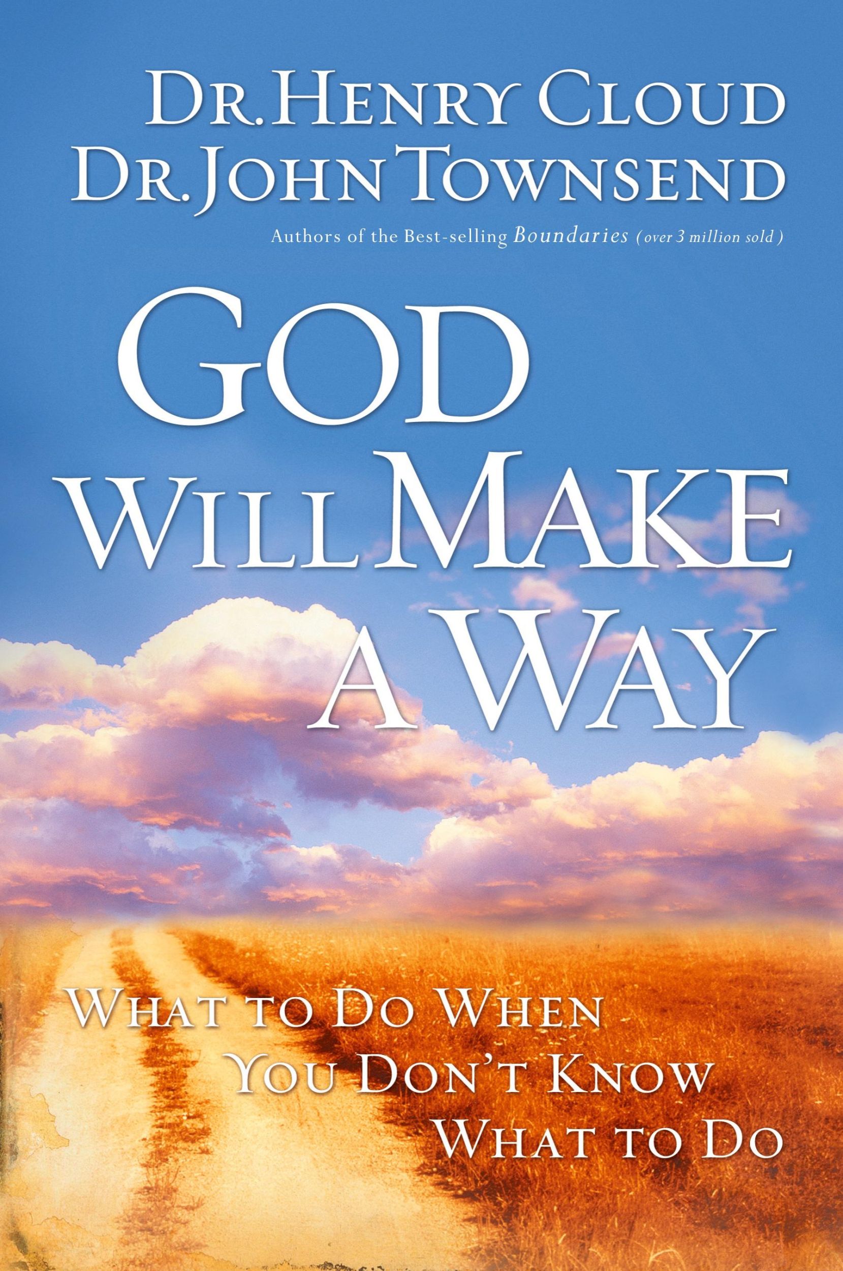 Cover: 9781591454298 | God Will Make a Way | What to Do When You Don't Know What to Do | Buch