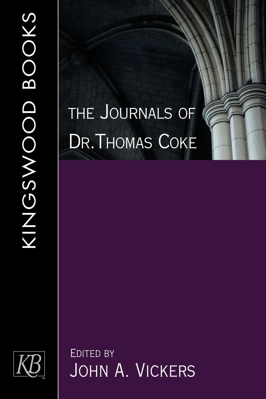 Cover: 9780687054213 | The Journals of Dr. Thomas Coke | John A. Vickers | Taschenbuch | 2005