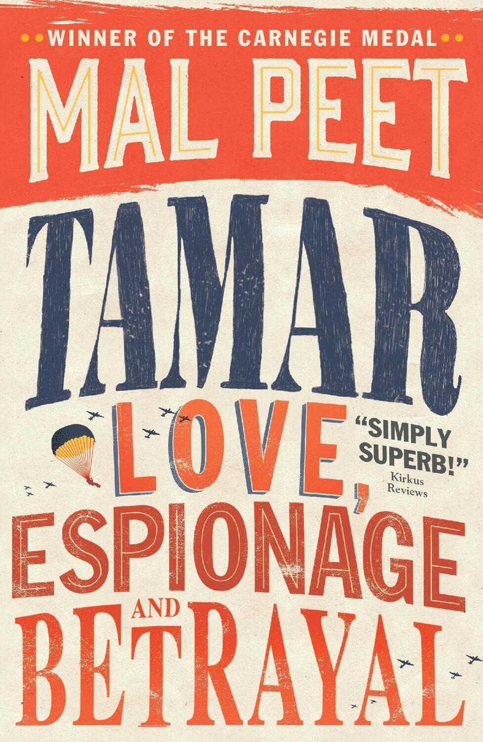 Cover: 9781406339130 | Tamar | Love, Espionage and Betrayal | Mal Peet | Taschenbuch | 2012