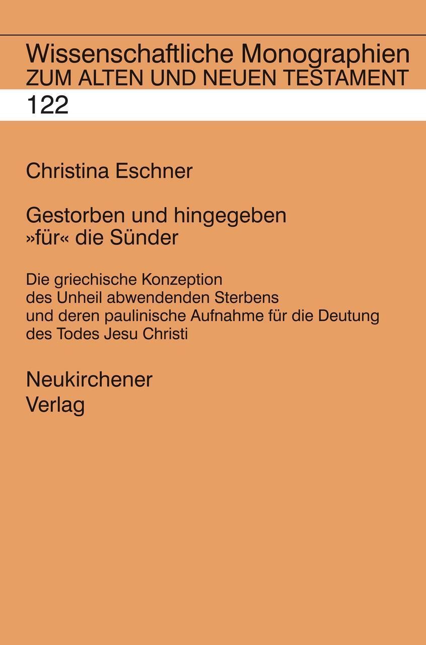 Cover: 9783788723248 | Gestorben und hingegeben für die Sünder | Christina Eschner | Buch