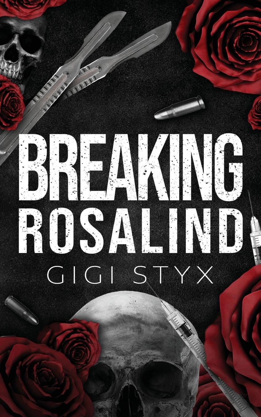 Cover: 9781965738054 | Breaking Rosalind | Gigi Styx | Taschenbuch | Englisch | 2024