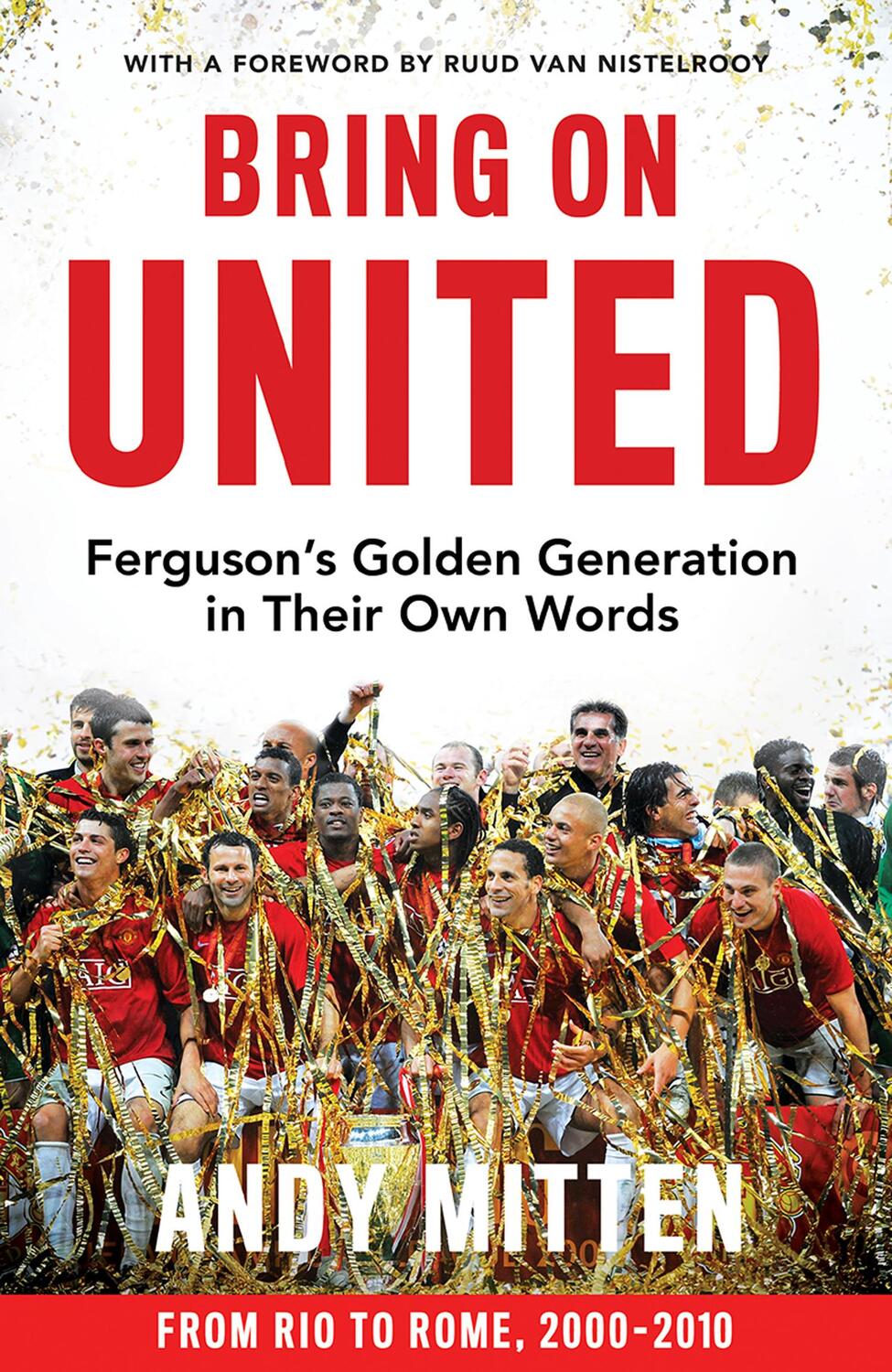 Cover: 9780008726072 | Bring on United | Ferguson'S Golden Generation in Their Own Words