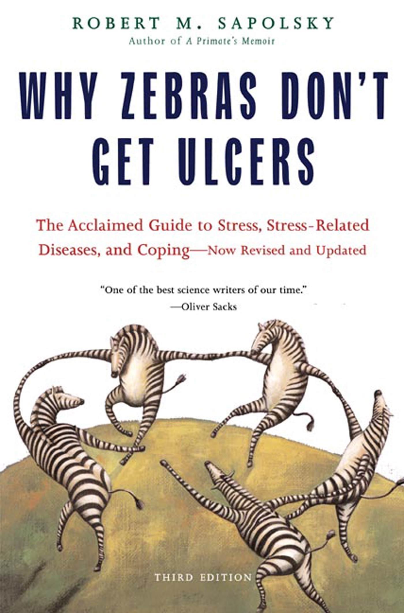 Cover: 9780805073690 | Why Zebras Don't Get Ulcers | Robert M Sapolsky | Taschenbuch | 2004