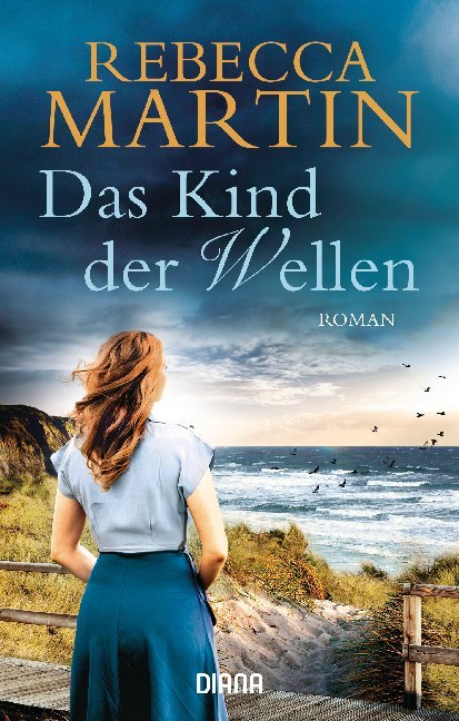 Cover: 9783453360723 | Das Kind der Wellen | Roman | Rebecca Martin | Taschenbuch | 446 S.