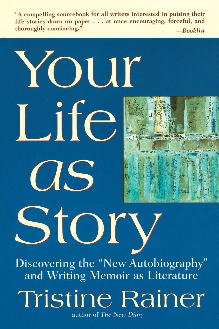 Cover: 9780874779226 | Your Life as Story | Tristine Rainer | Taschenbuch | Englisch | 1998