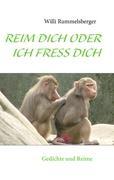 Cover: 9783839138663 | REIM DICH ODER ICH FRESS DICH | Gedichte und Reime | Rummelsberger