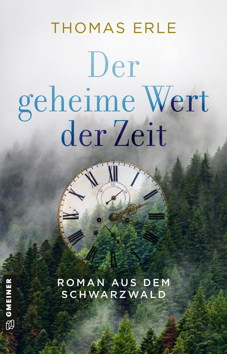 Cover: 9783839206904 | Der geheime Wert der Zeit | Roman | Thomas Erle | Taschenbuch | 224 S.