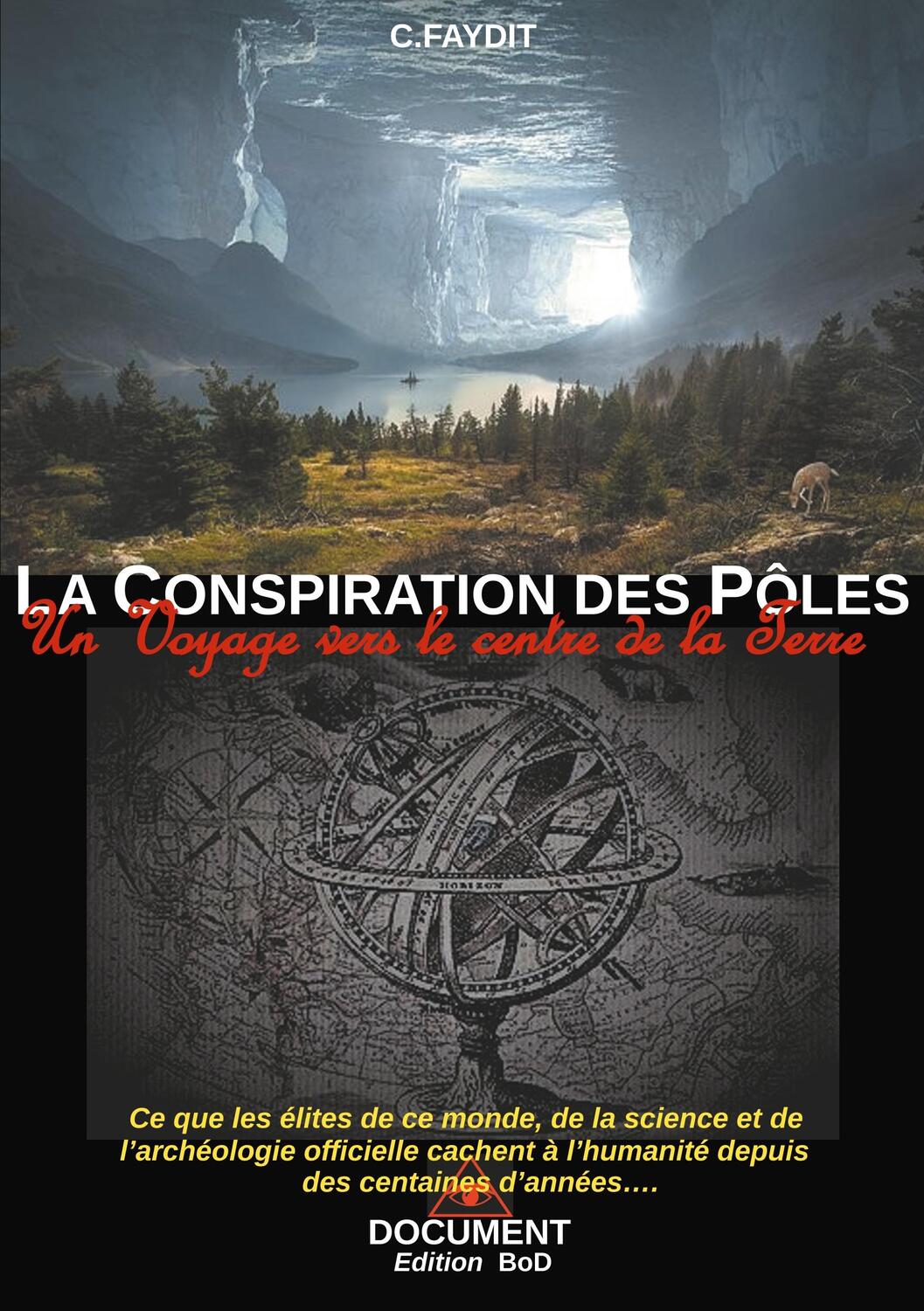 Cover: 9782322207732 | La conspiration des Pôles | Un voyage vers le centre de la Terre