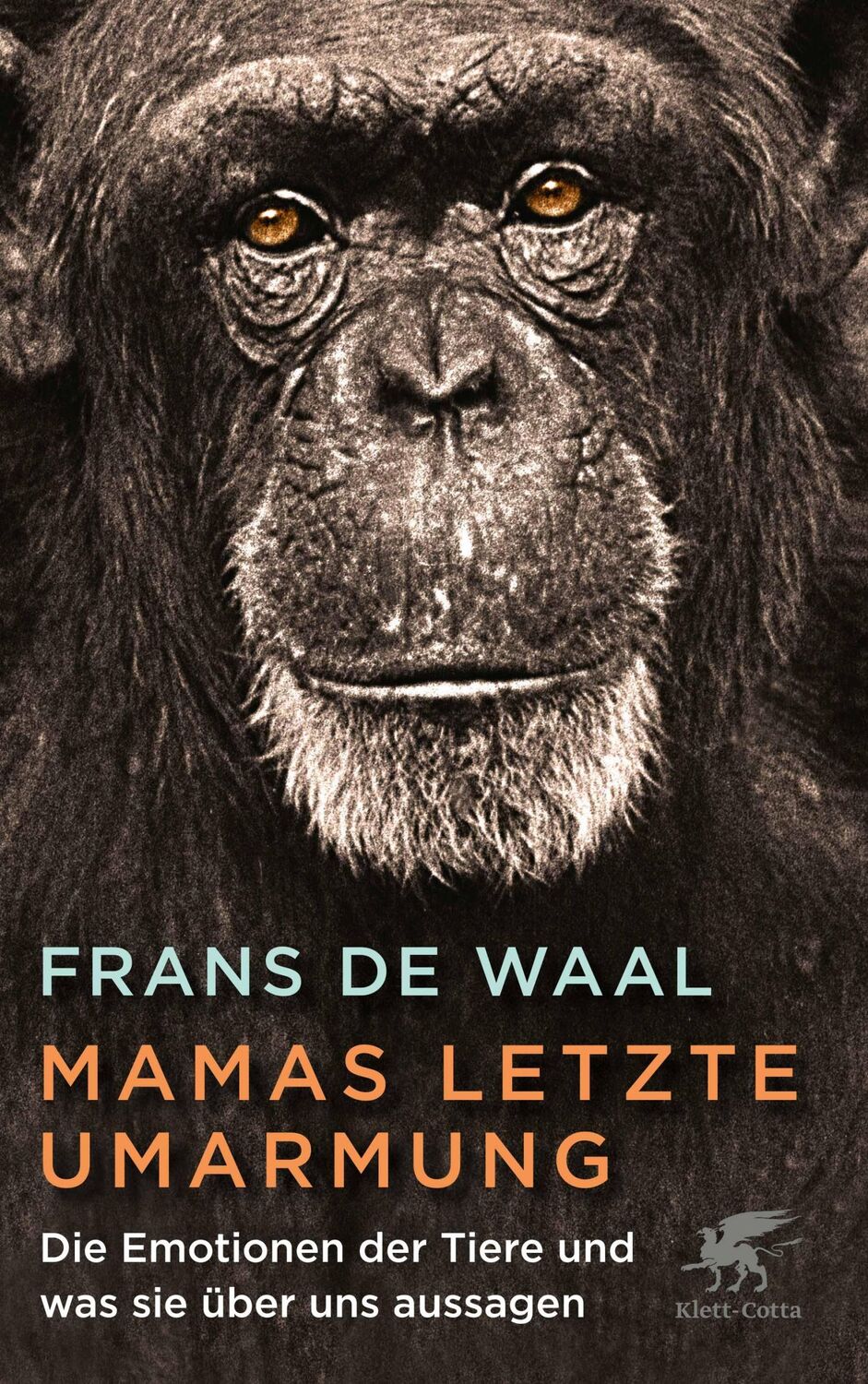 Cover: 9783608964646 | Mamas letzte Umarmung | Frans De Waal | Buch | 430 S. | Deutsch | 2020