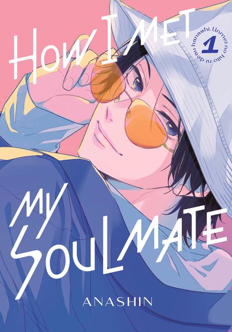 Cover: 9781646518753 | How I Met My Soulmate 1 | Anashin | Taschenbuch | Englisch | 2023