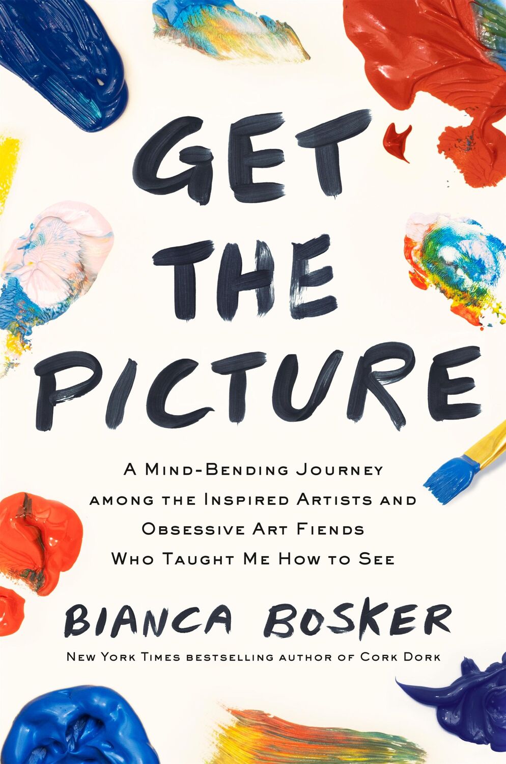 Cover: 9781911630470 | Get the Picture | Bianca Bosker | Taschenbuch | Englisch | 2024