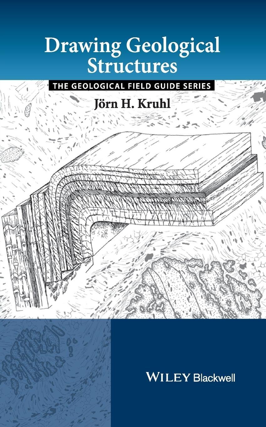 Cover: 9781405182324 | Drawing Geological Structures | Jorn H. Kruhl | Taschenbuch | 232 S.