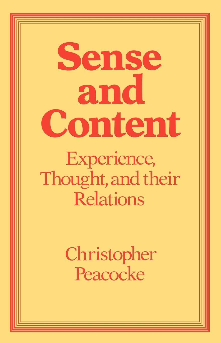 Cover: 9780198247029 | Sense and Content | Christopher Peacocke | Taschenbuch | Paperback