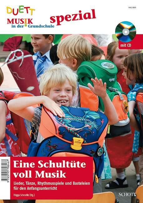 Cover: 9783795708467 | Eine Schultüte voll Musik | Frigga Schnelle | Broschüre | 56 S. | 2013