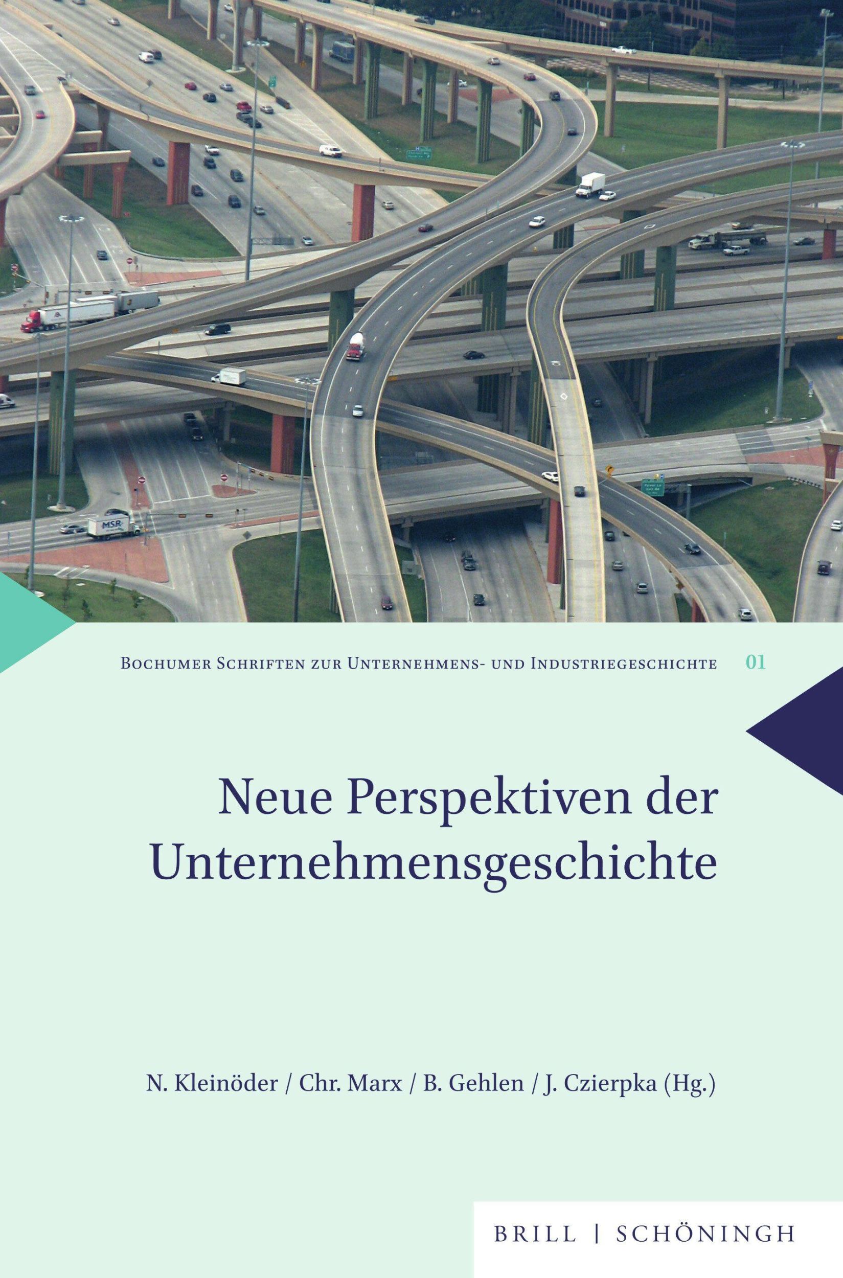 Cover: 9783506794772 | Neue Perspektiven der Unternehmensgeschichte | Nina Kleinöder | Buch