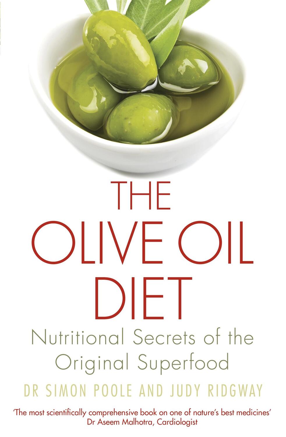 Cover: 9781472138460 | The Olive Oil Diet | Nutritional Secrets of the Original Superfood