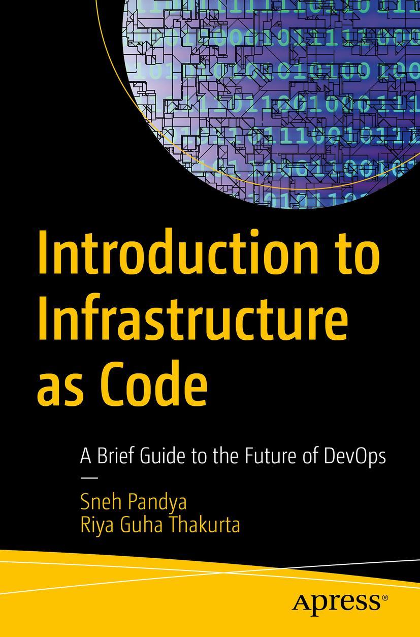 Cover: 9781484286883 | Introduction to Infrastructure as Code | Riya Guha Thakurta (u. a.)