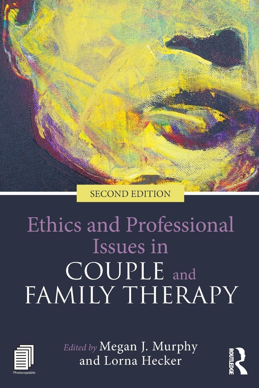 Cover: 9781138645264 | Ethics and Professional Issues in Couple and Family Therapy | Murphy