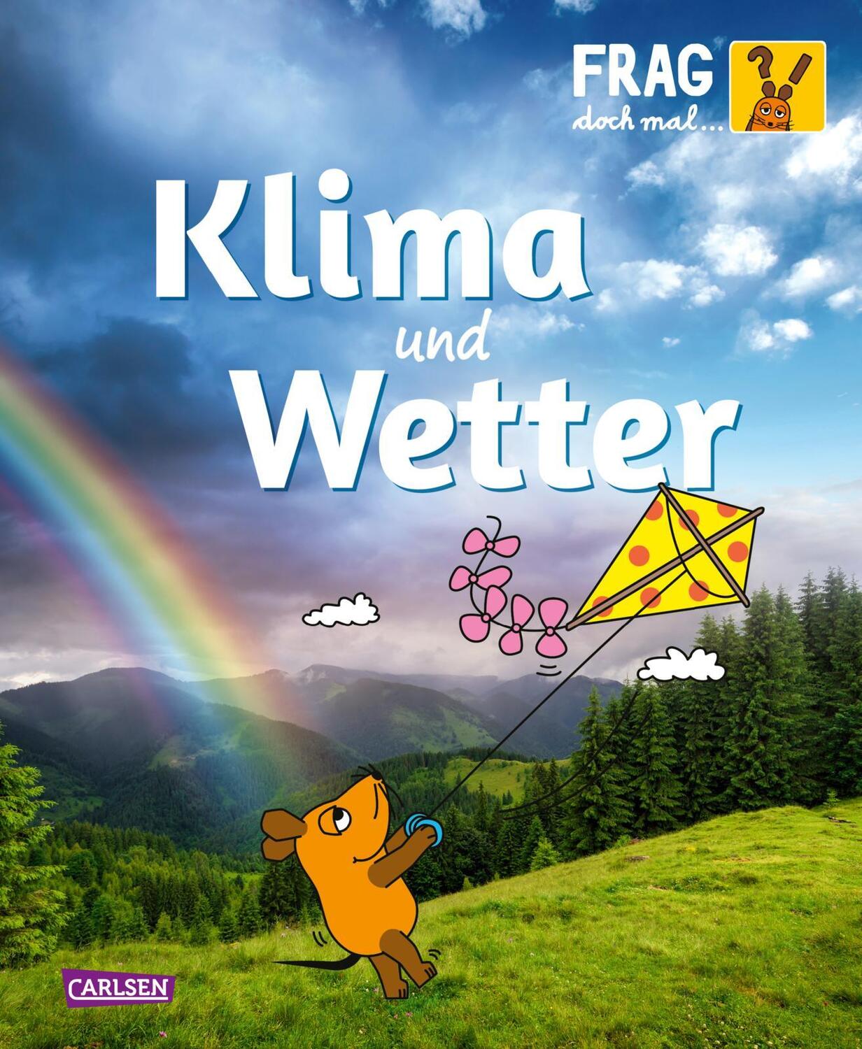 Cover: 9783551253828 | Frag doch mal ... die Maus: Klima und Wetter | Gabi Neumayer | Buch