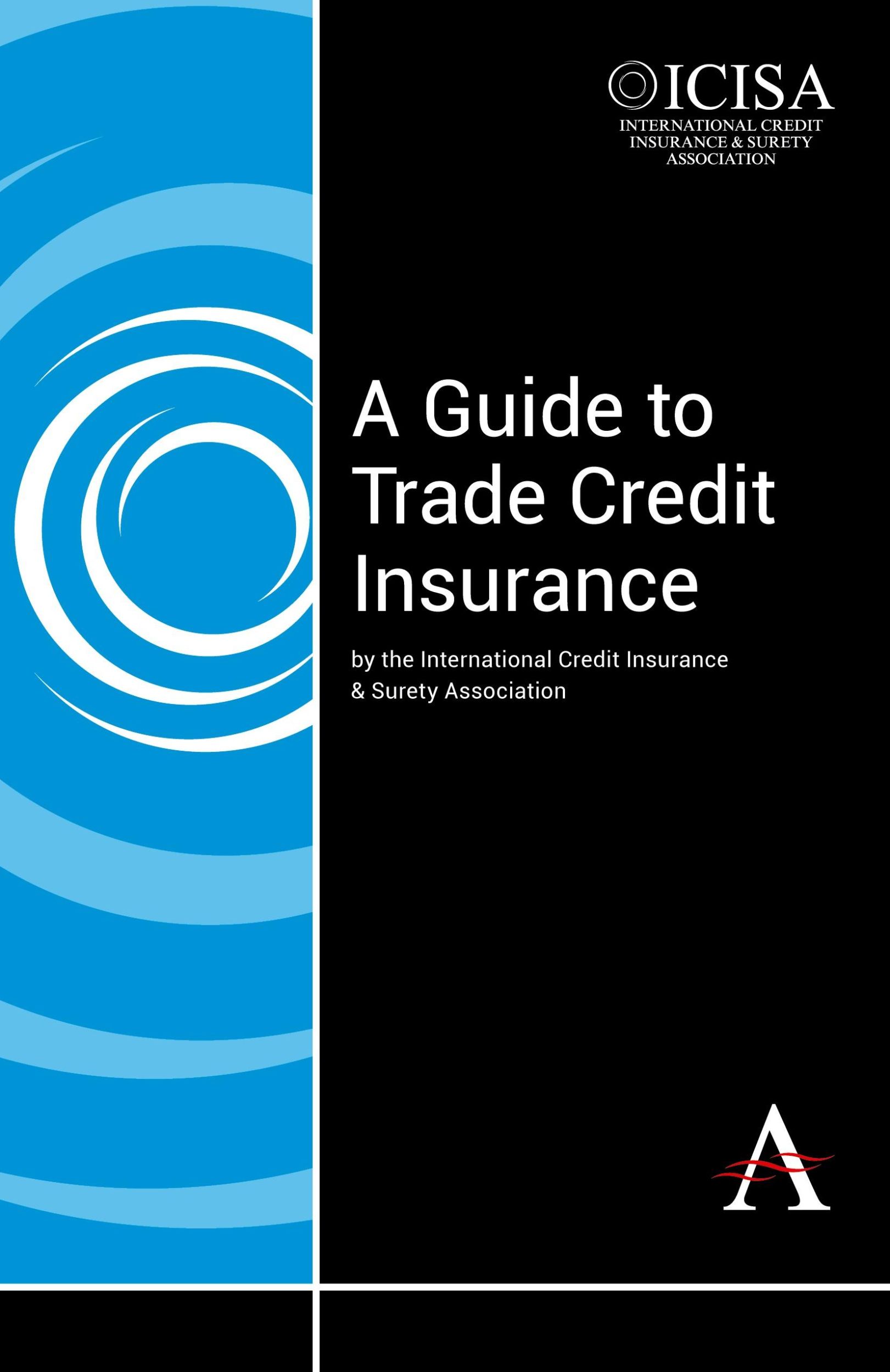 Cover: 9781783084821 | A Guide to Trade Credit Insurance | Sur | Buch | Gebunden | Englisch