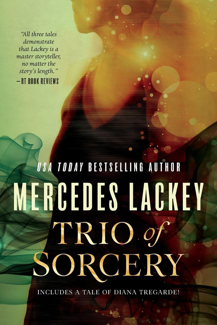 Cover: 9780765334428 | TRIO OF SORCERY | Mercedes Lackey | Taschenbuch | Paperback | Englisch