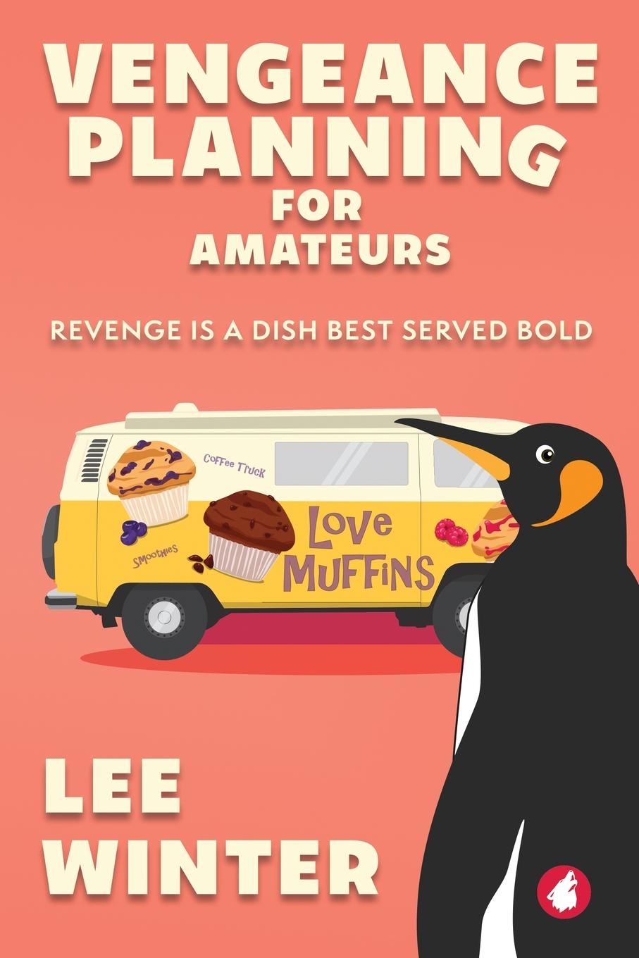 Cover: 9783963248658 | Vengeance Planning for Amateurs | Lee Winter | Taschenbuch | Paperback