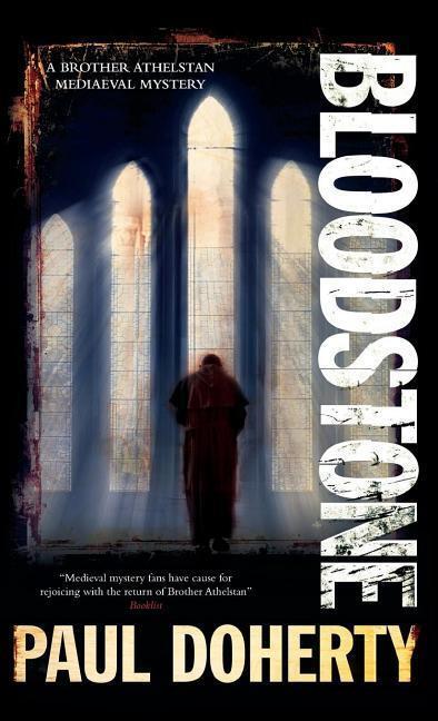 Cover: 9781780295206 | Doherty, P: Bloodstone | Paul Doherty | Taschenbuch | Englisch | 2012