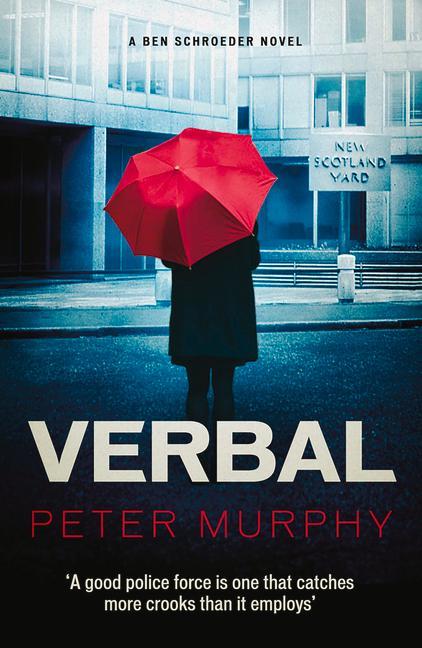 Cover: 9780857304247 | Verbal | Peter Murphy | Taschenbuch | A Ben Schroeder Legal Thriller