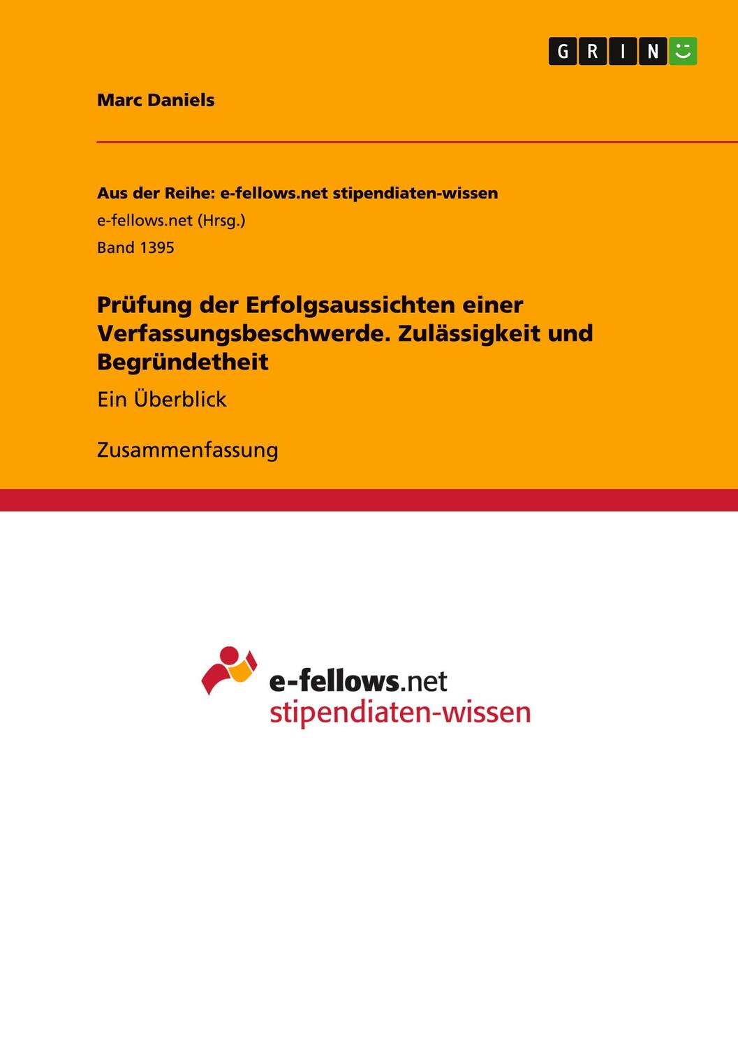 Cover: 9783668004504 | Prüfung der Erfolgsaussichten einer Verfassungsbeschwerde....