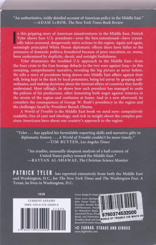 Rückseite: 9780374532000 | A World of Trouble | Patrick Tyler | Taschenbuch | Englisch | 2010