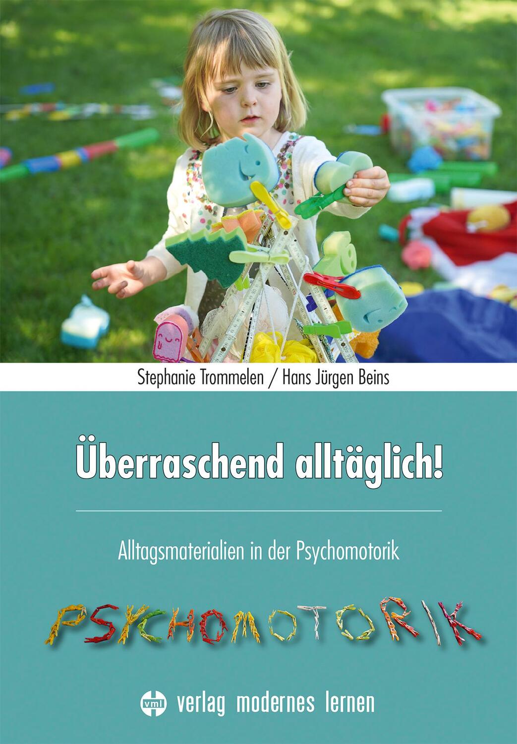 Cover: 9783808009666 | Überraschend alltäglich! | Alltagsmaterialien in der Psychomotorik