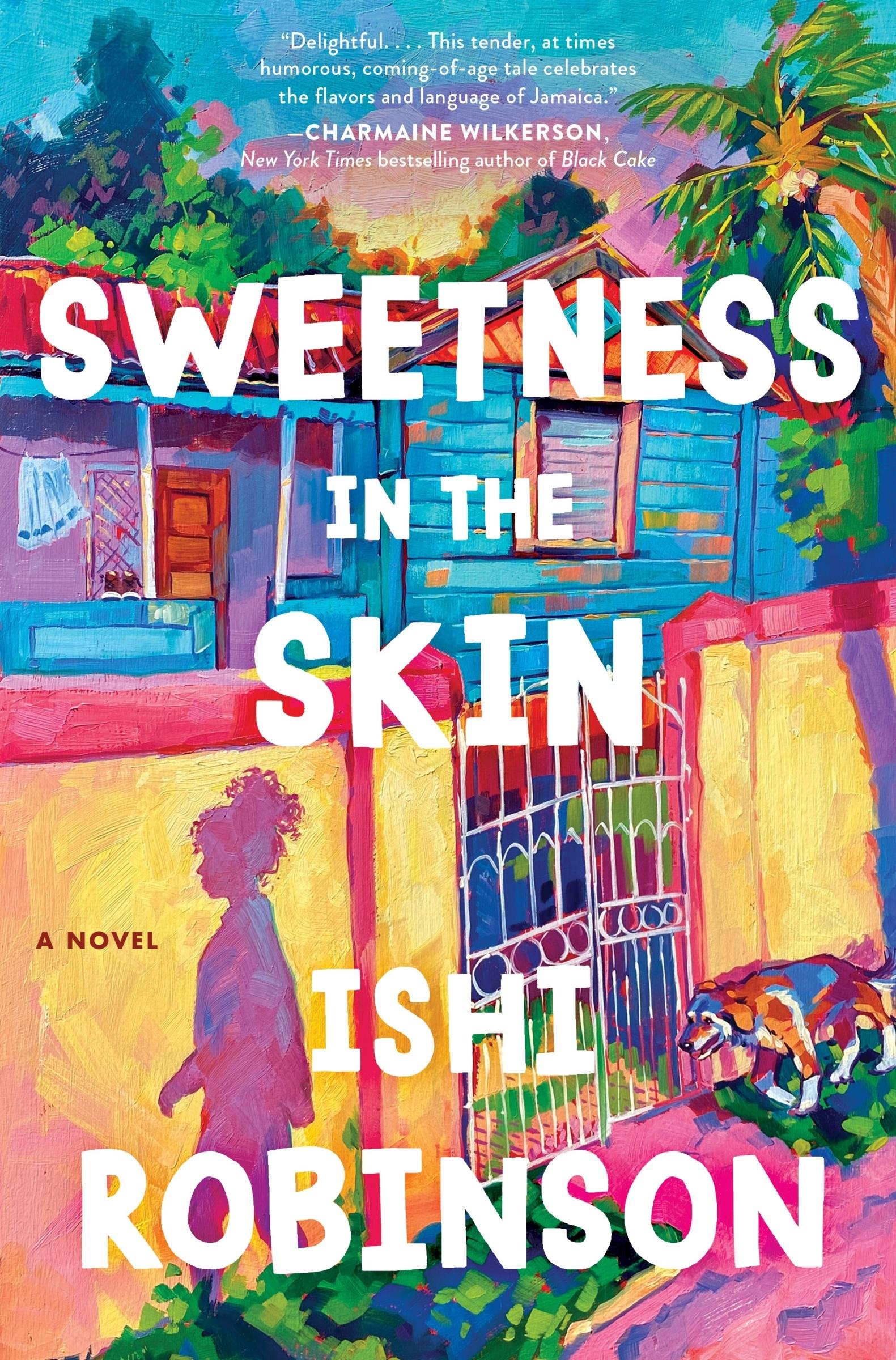 Cover: 9780063334878 | Sweetness in the Skin | Ishi Robinson | Buch | Englisch | 2024