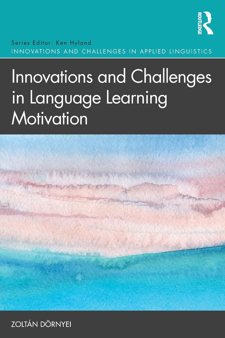 Cover: 9781138599161 | Innovations and Challenges in Language Learning Motivation | Dörnyei¿