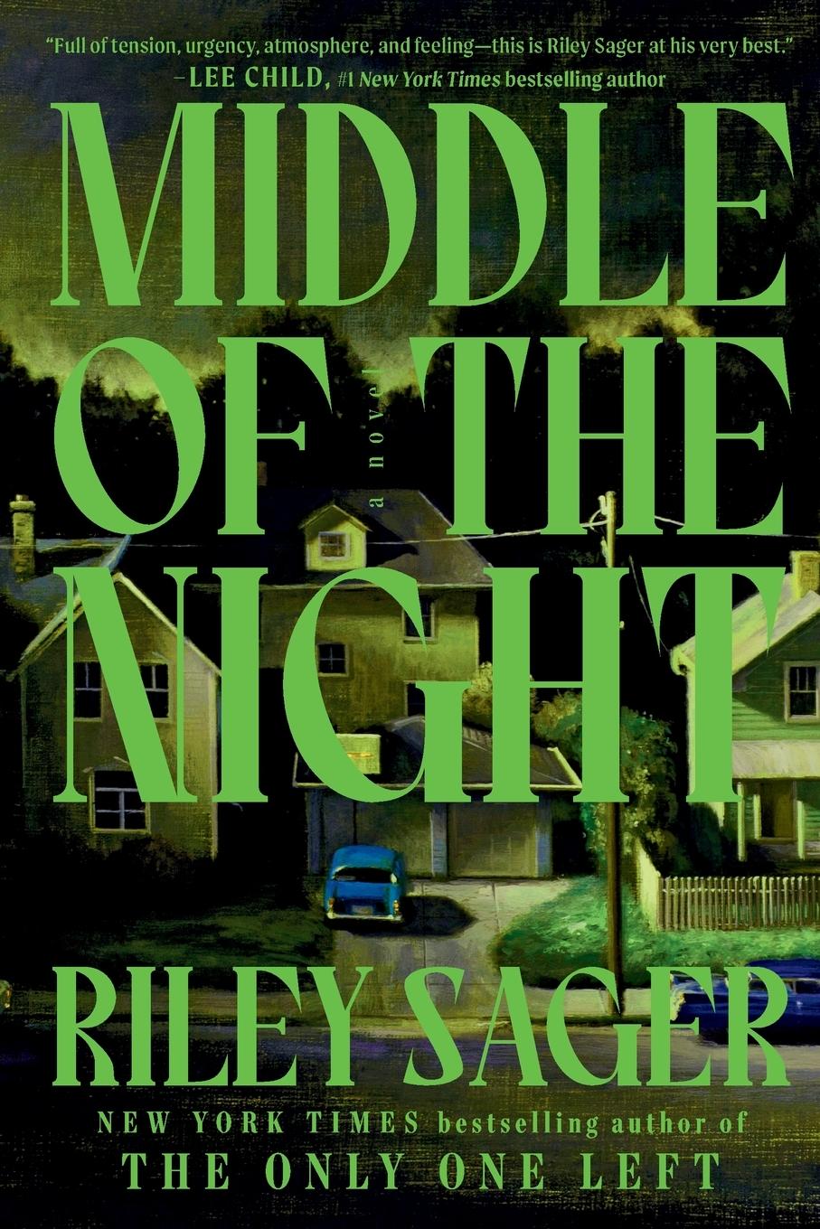 Cover: 9780593850718 | Middle of the Night | A Novel | Riley Sager | Taschenbuch | Englisch