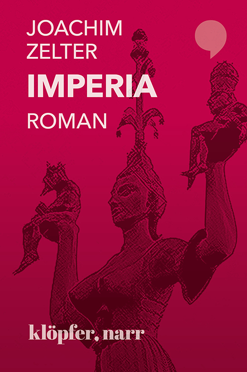 Cover: 9783749610174 | Imperia | Roman | Joachim Zelter | Buch | Deutsch | 2020