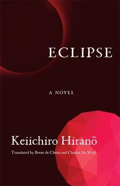 Cover: 9780231214919 | Eclipse | A Novel | Keiichiro Hirano | Taschenbuch | Englisch | 2024