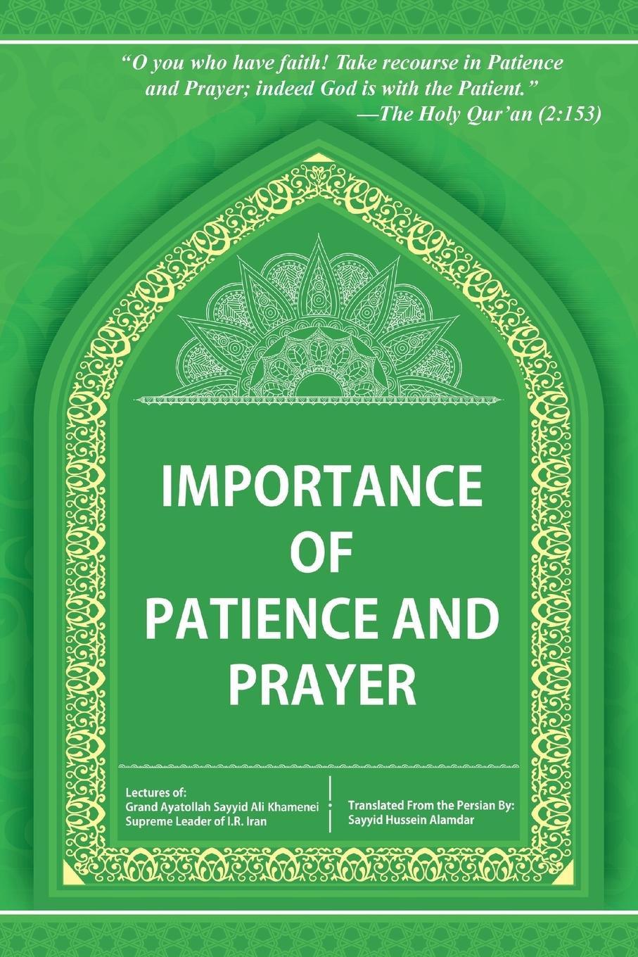 Cover: 9781504971072 | Importance of Patience and Prayer | Khamenie | Taschenbuch | Englisch