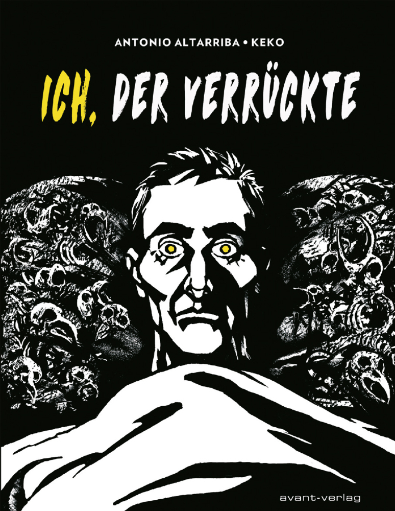 Cover: 9783964450111 | Ich, der Verrückte | Antonio Altarriba | Taschenbuch | 136 S. | 2021