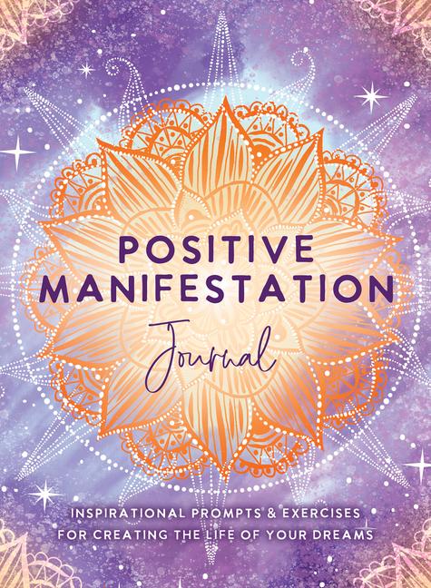 Cover: 9781401972431 | Positive Manifestation Journal | The Editors of Hay House | Stück