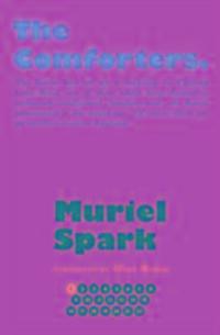 Cover: 9781846974250 | The Comforters | Muriel Spark | Buch | Gebunden | Englisch | 2017