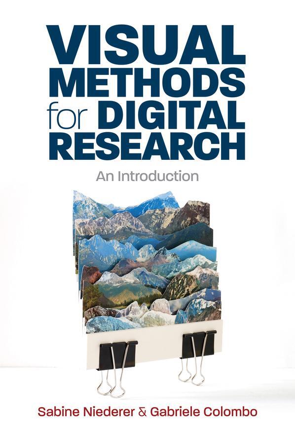 Cover: 9781509542550 | Visual Methods for Digital Research | An Introduction | Taschenbuch