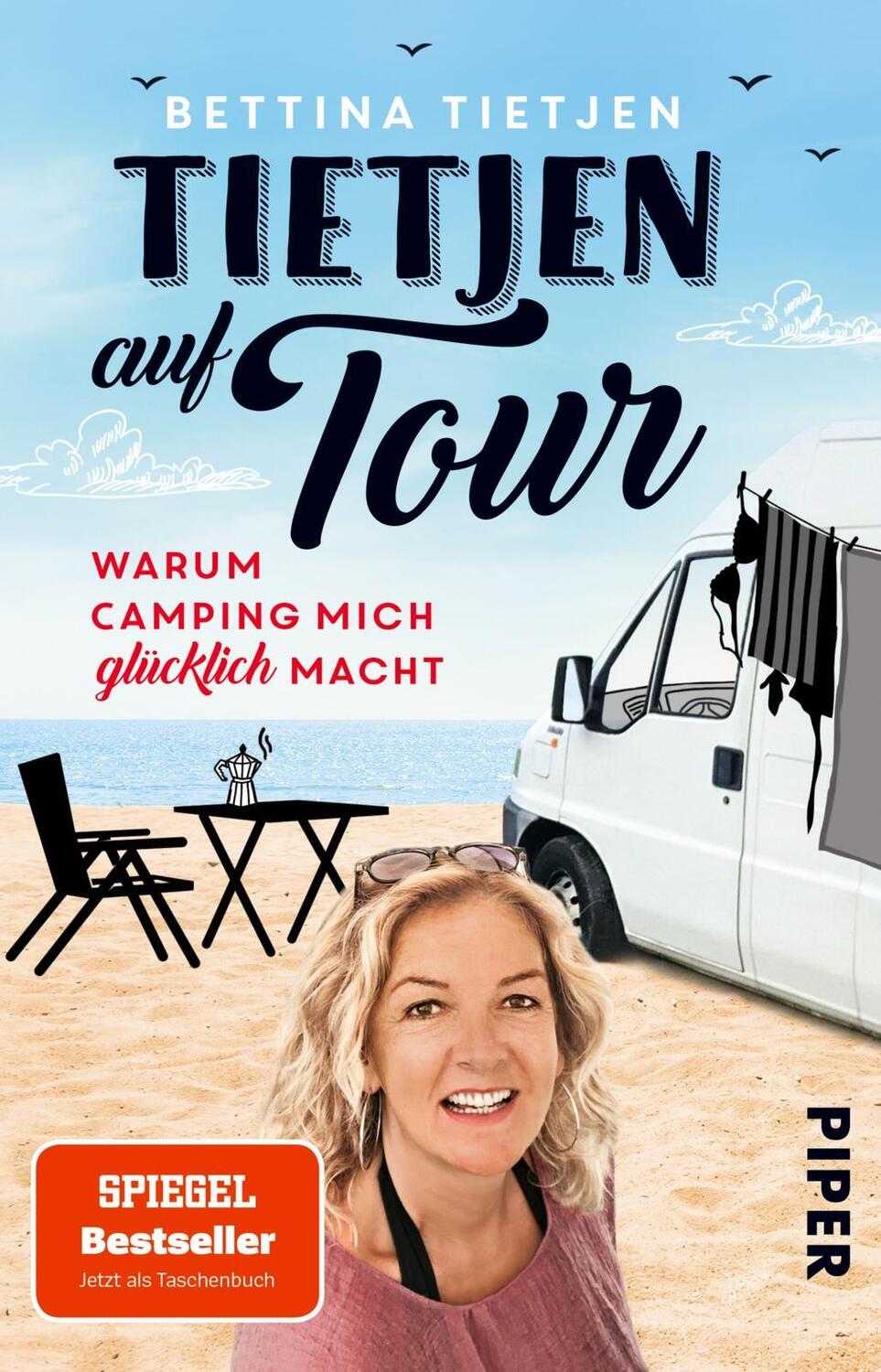 Cover: 9783492316941 | Tietjen auf Tour | Bettina Tietjen | Taschenbuch | 272 S. | Deutsch