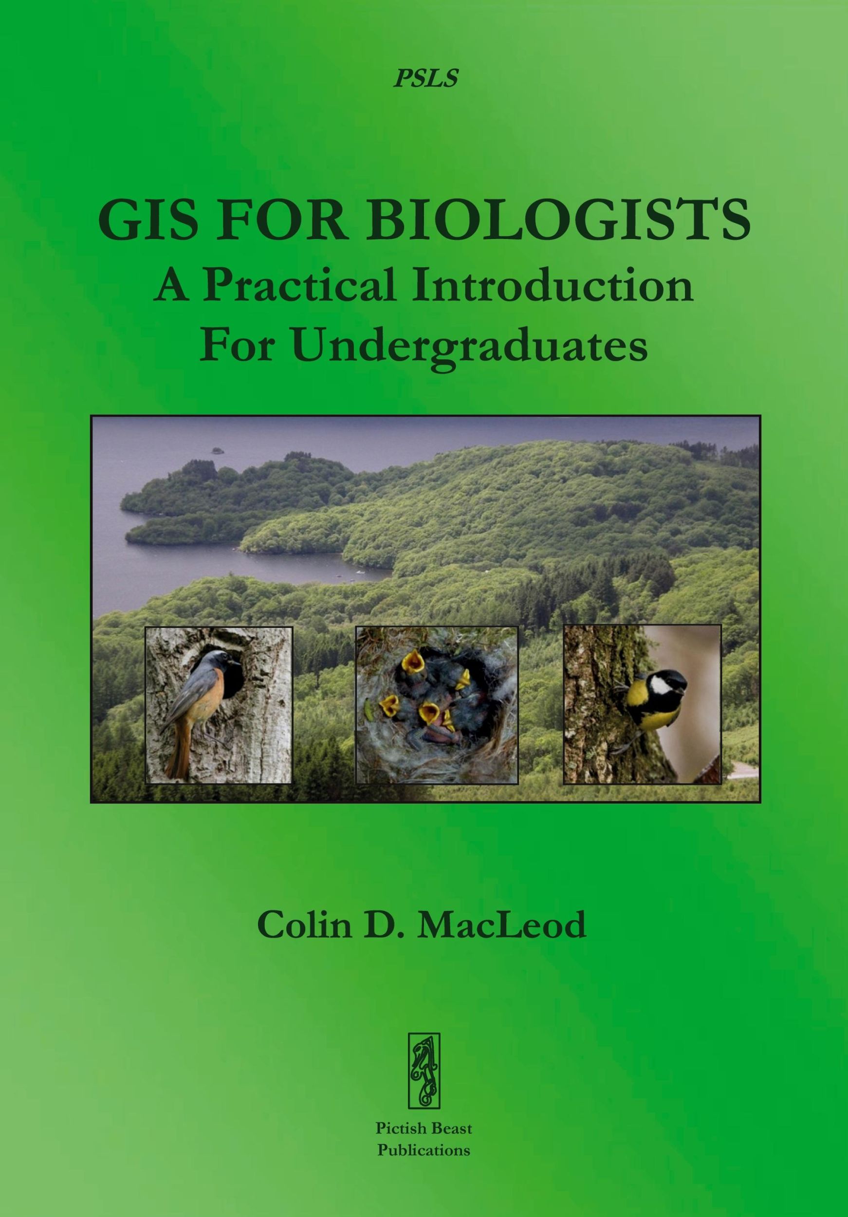 Cover: 9781909832176 | GIS For Biologists | A Practical Introduction For Undergraduates