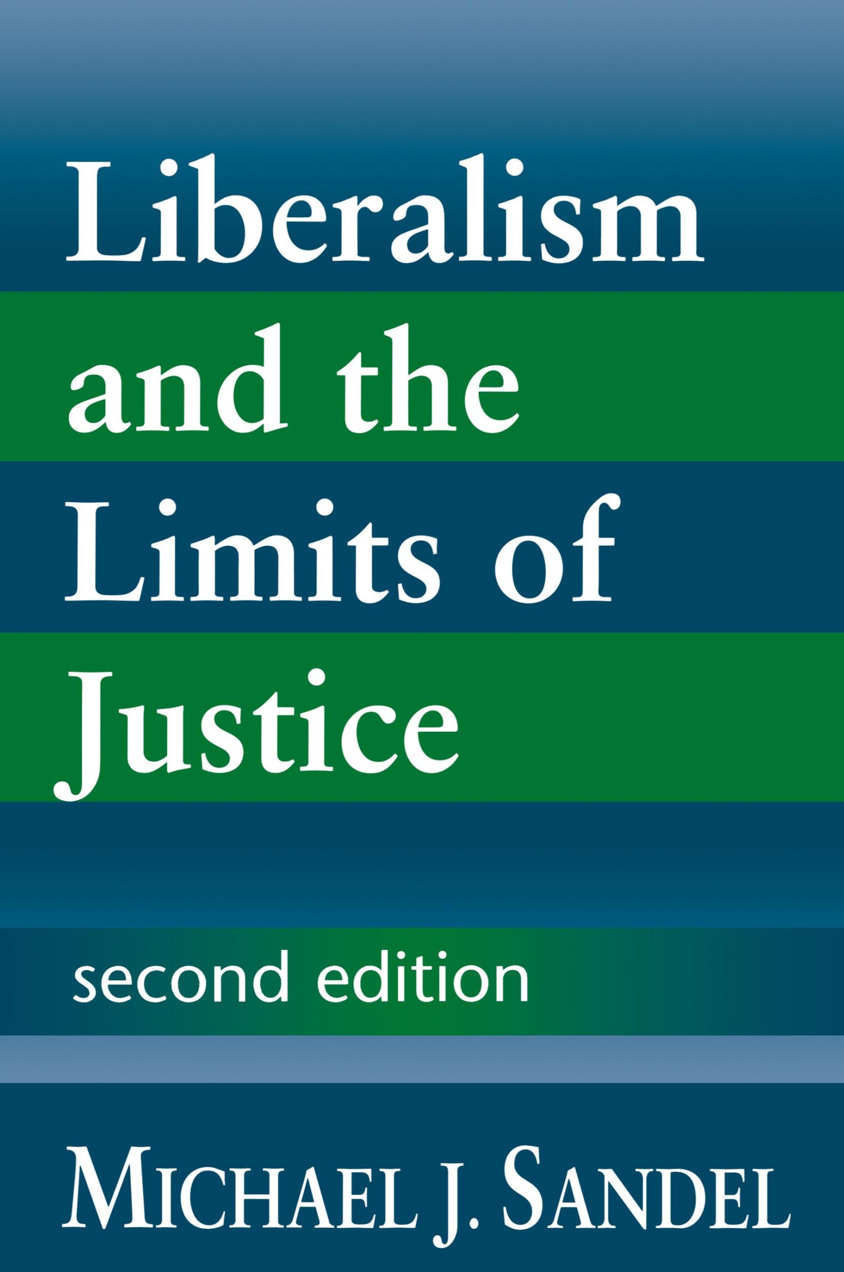 Cover: 9780521567411 | Liberalism and the Limits of Justice | Michael J. Sandel (u. a.)