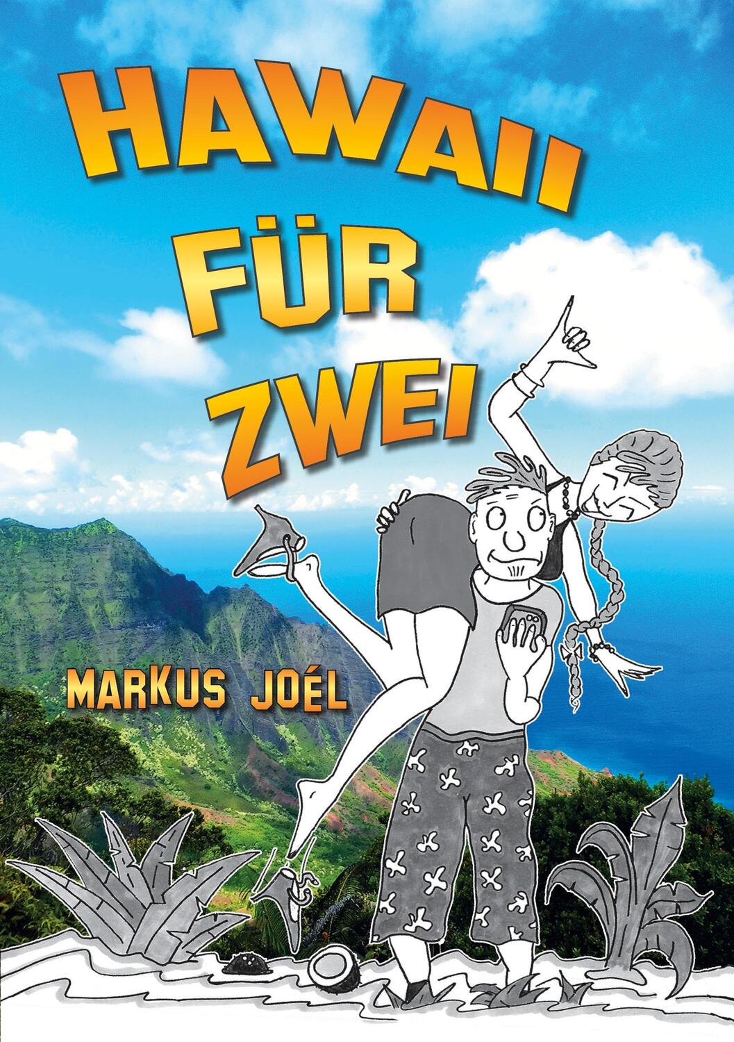 Cover: 9783755751229 | Hawaii für Zwei | Markus Joel | Taschenbuch | Books on Demand