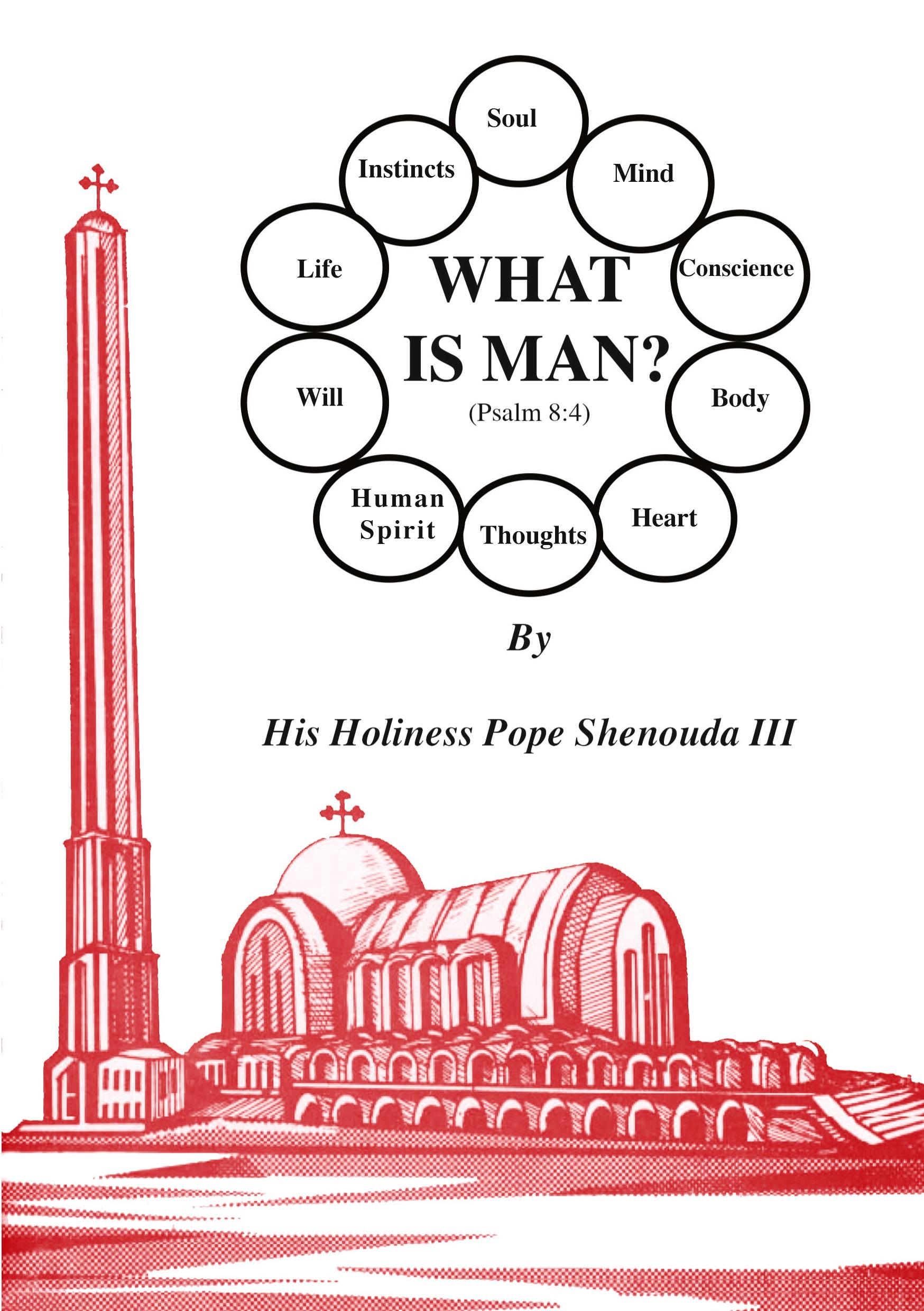 Cover: 9780995363434 | What is Man | H. H. Pope Shenouda Iii | Taschenbuch | Englisch | 1997