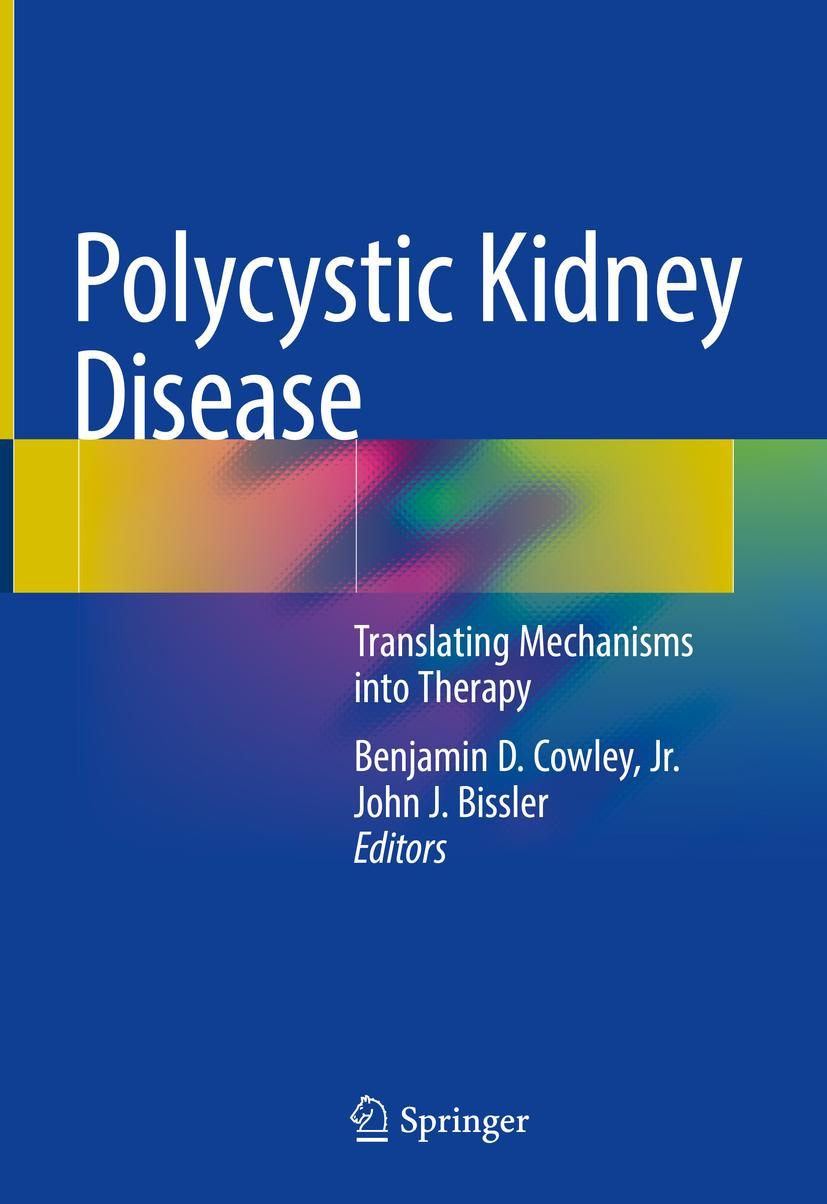 Cover: 9781493977826 | Polycystic Kidney Disease | Translating Mechanisms into Therapy | Buch