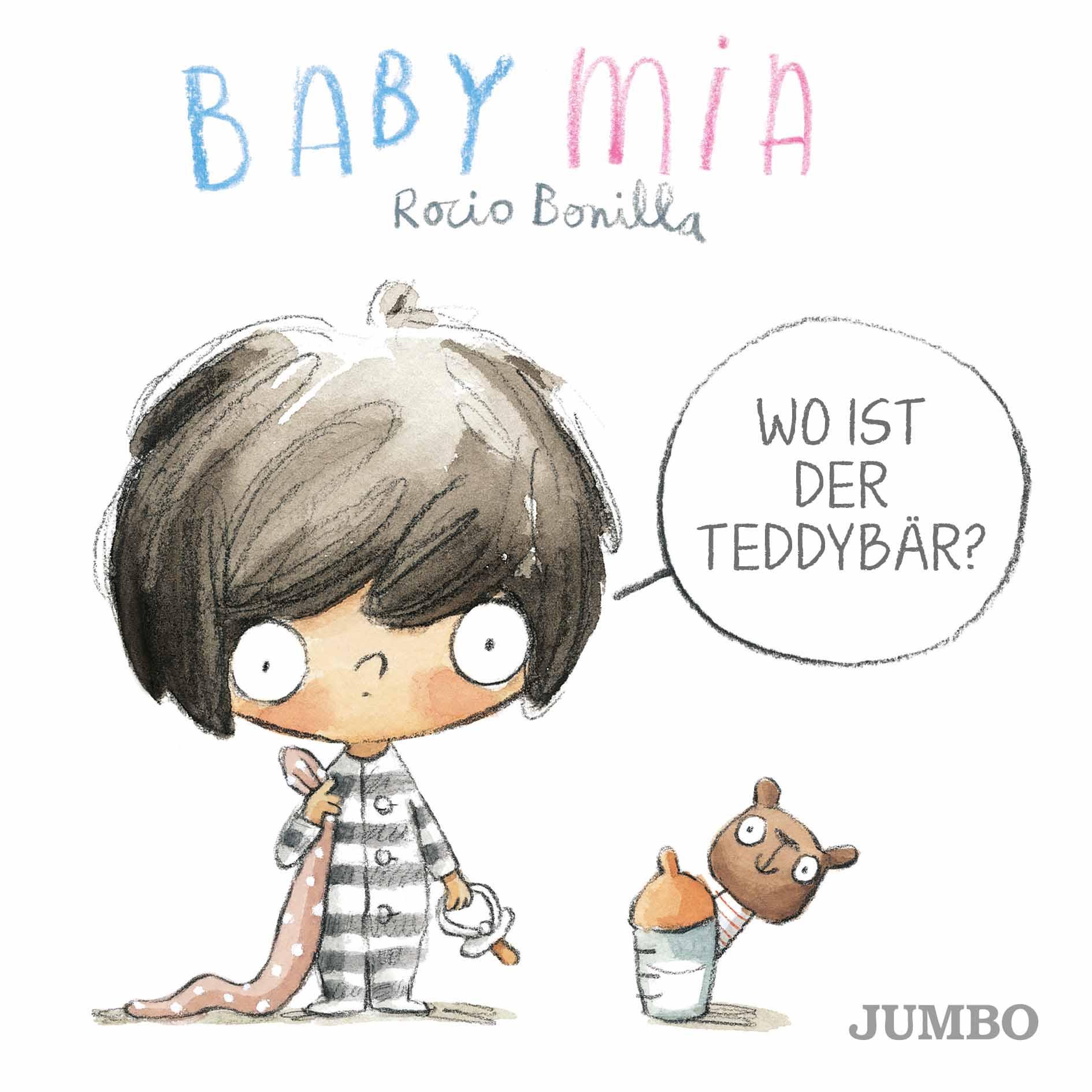 Cover: 9783833743306 | Babymia. Wo ist der Teddybär? | Rocio Bonilla | Buch | 22 S. | Deutsch