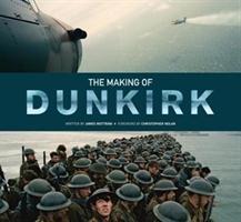 Cover: 9781785656798 | The Making of Dunkirk | James Mottram | Buch | Gebunden | Englisch